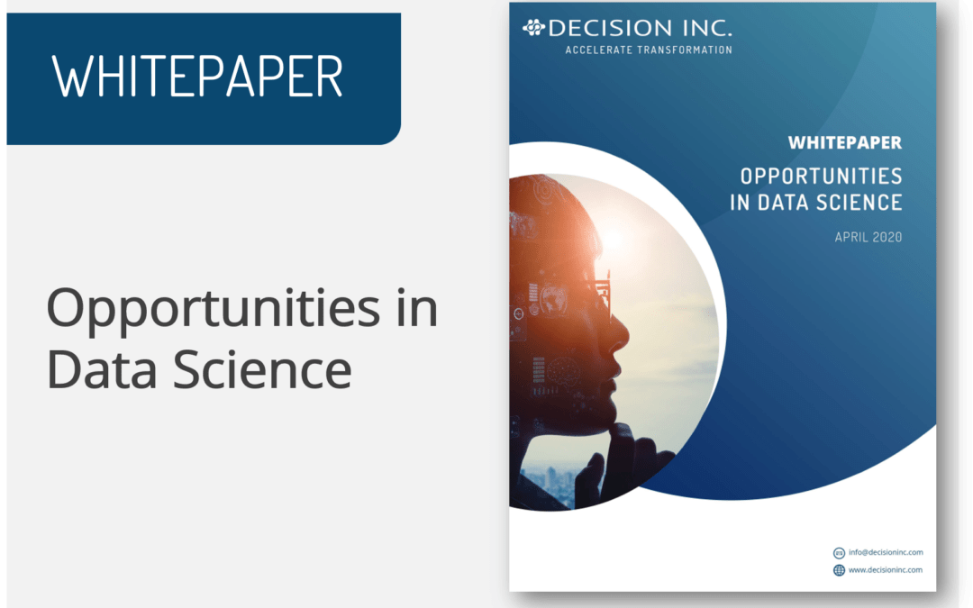 Opportunities in Data Science