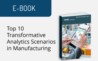 Top 10 Transformative Analytics Scenarios in Manufacturing