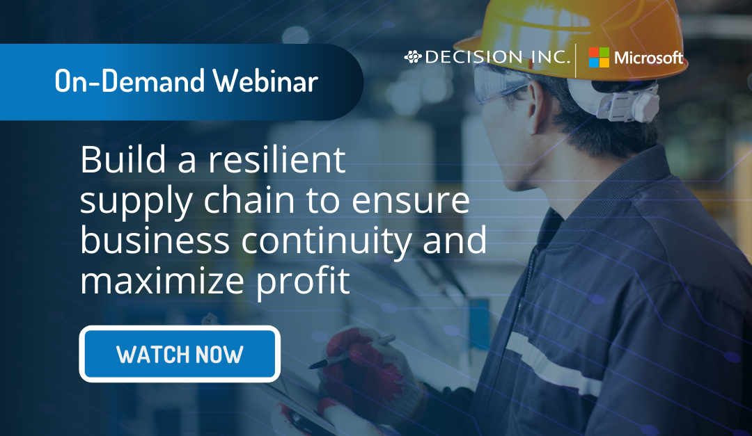 Build a resilient supply chain to ensure business continuity and maximize profit