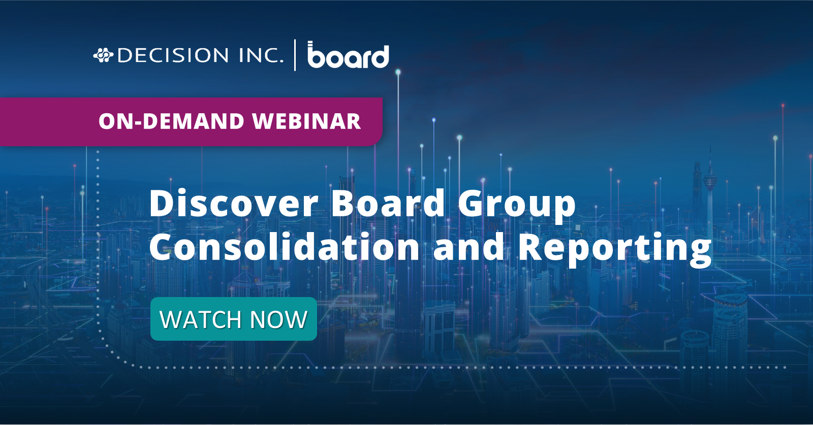 Discover Board Group Consolidation and Reporting Ondemand inar