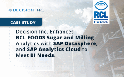 Decision Inc. Enhances RCL FOODS Sugar and Milling Analytics with SAP Datasphere, and SAP Analytics Cloud to Meet BI Needs.